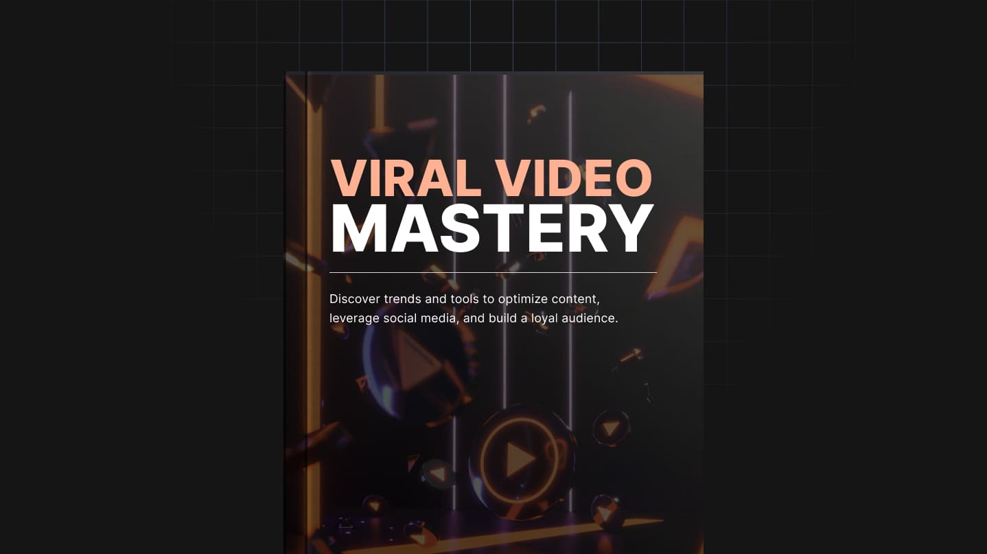 Viral Video Mastery