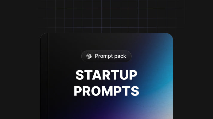 Startup Prompts