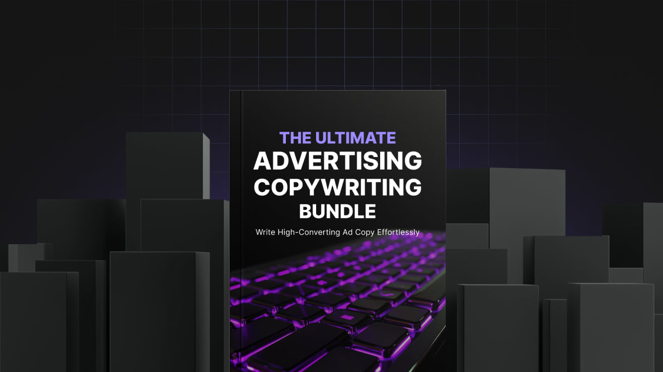 The Ultimate Advertising Copywriting Bundle