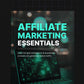 Affiliate Marketing Essentials