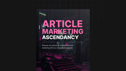 Article Marketing Ascendancy