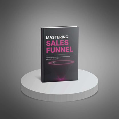 Mastering Sales Funnel