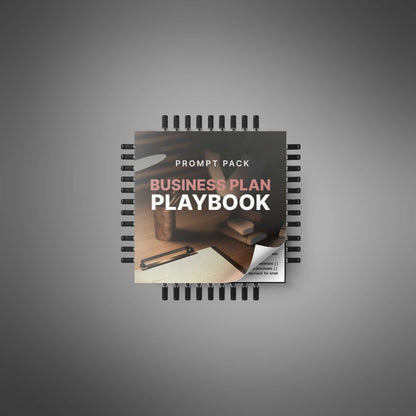 Your Business Plan Playbook - Prompts