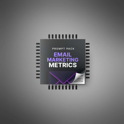Email Marketing Metrics - Prompts