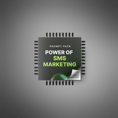 Power of SMS Marketing - Prompts