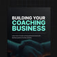 Building Your Coaching Business