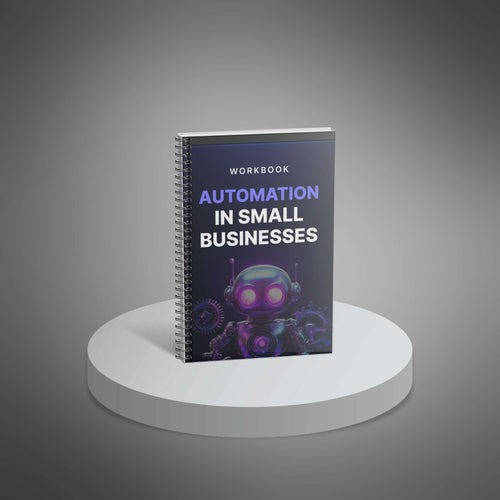 Automation in Small Businesses - Workbook