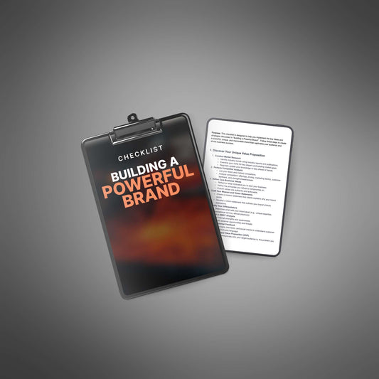 Building a Powerful Brand - Checklist