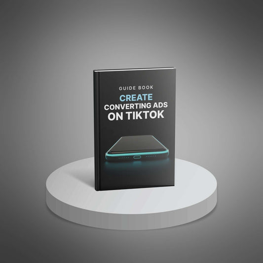 Create Converting Ads on TikTok