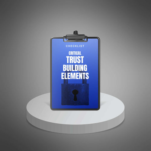 Critical Trust-Building Elements