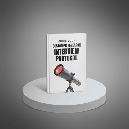 Customer Research Interview Protocol
