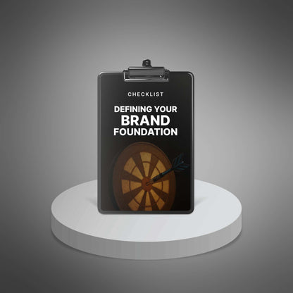 Defining Your Brand Foundation