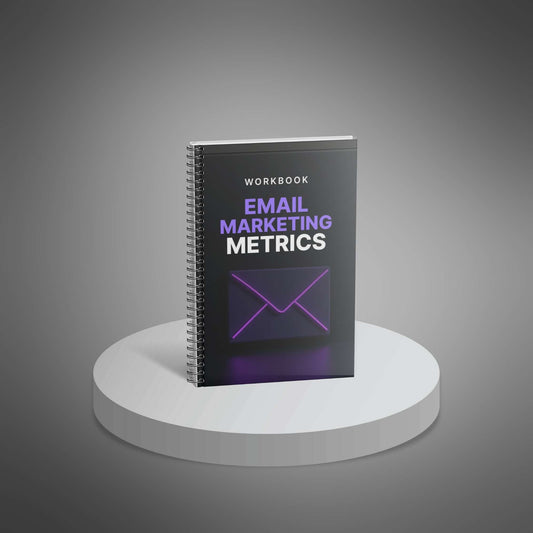 Email Marketing Metrics - Workbook