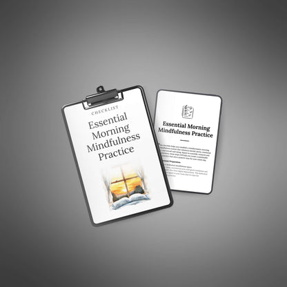 Essential Morning Mindfulness Practice