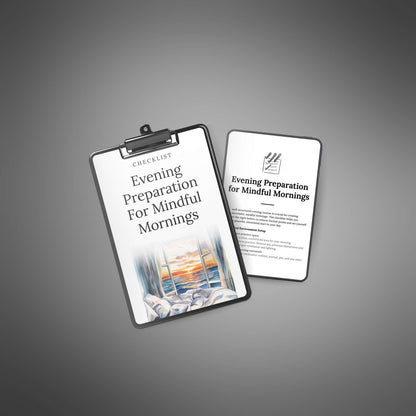 Evening Preparation for Mindful Mornings