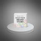 Build Your Brand Story