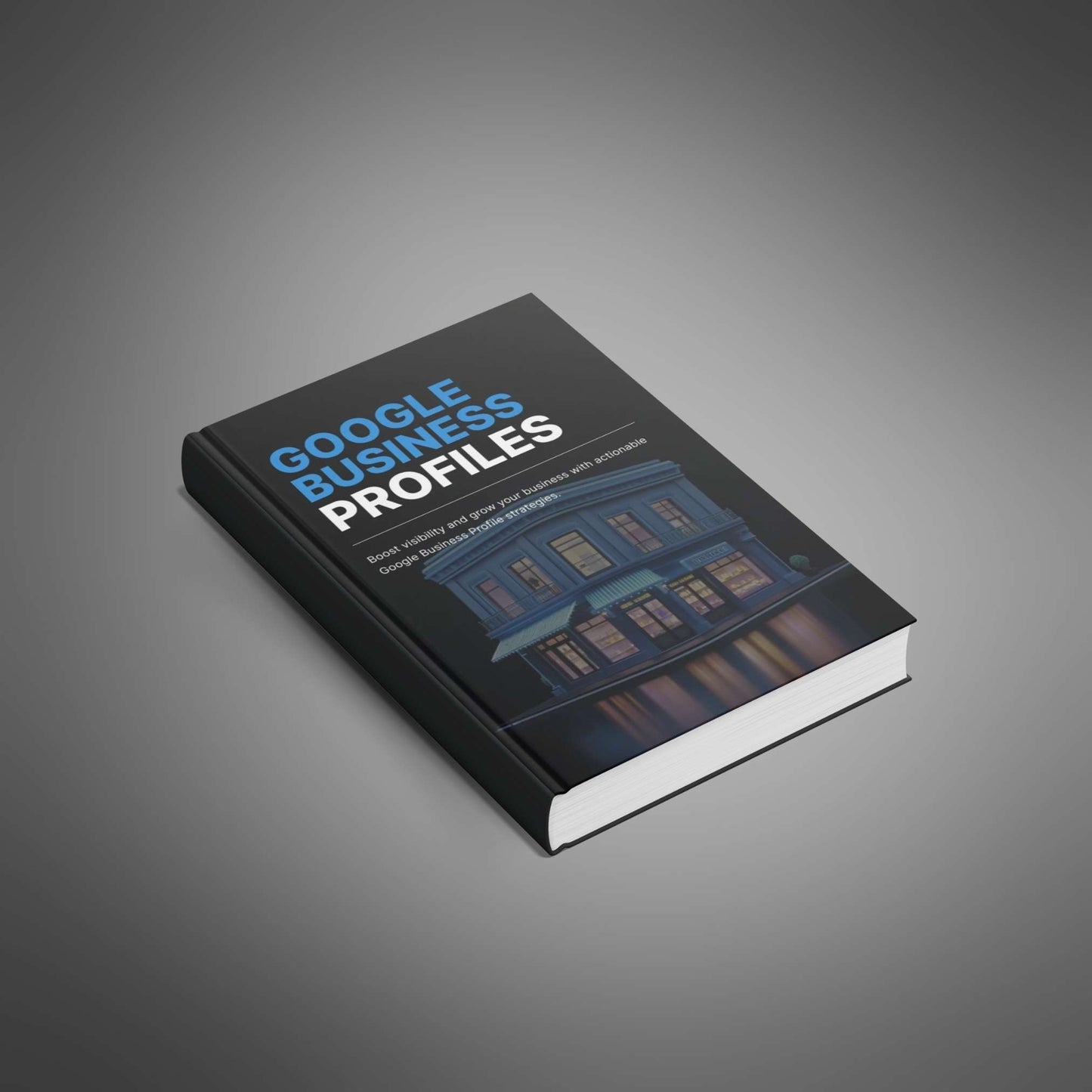 Google Business Profiles - Ebook