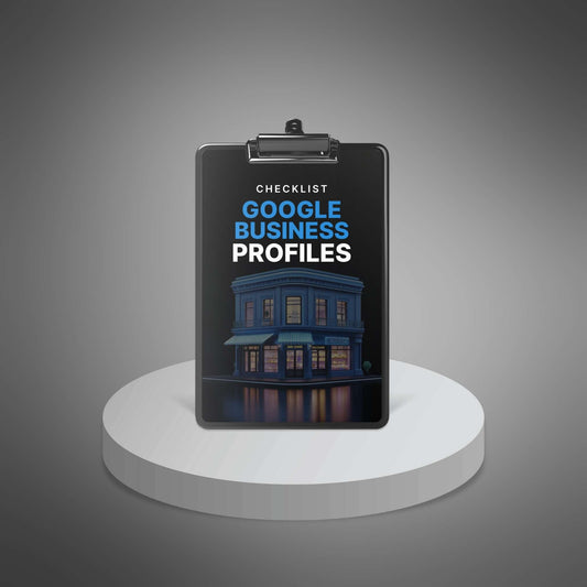 Google Business Profiles - Checklist