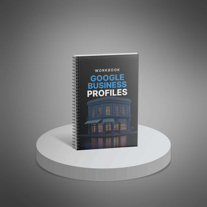 Google Business Profiles - Workbook