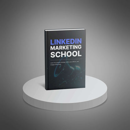 LinkedIn Marketing School