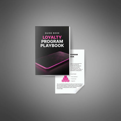 The Loyalty Program Launch Playbook