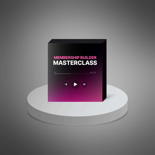 Membership Builder Masterclass