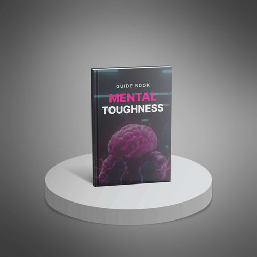 Mental Toughness - Guide