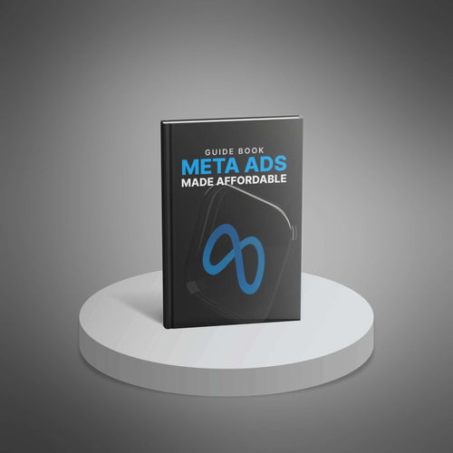 Meta Ads Made Affordable - Guide