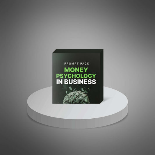 Money Psychology in Business - Prompts