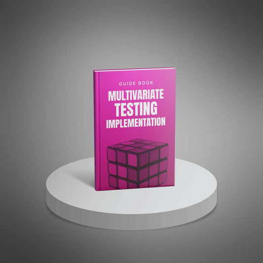 Multivariate Testing Implementation Playbook