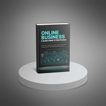 Online Business Launching Strategies - Ebook