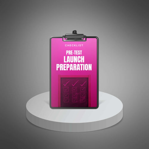 Pre-Test Launch Preparation