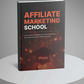 Affiliate Marketing School