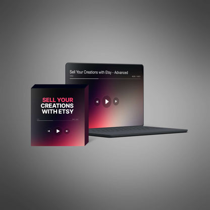 Sell Your Creations with Etsy - Advanced