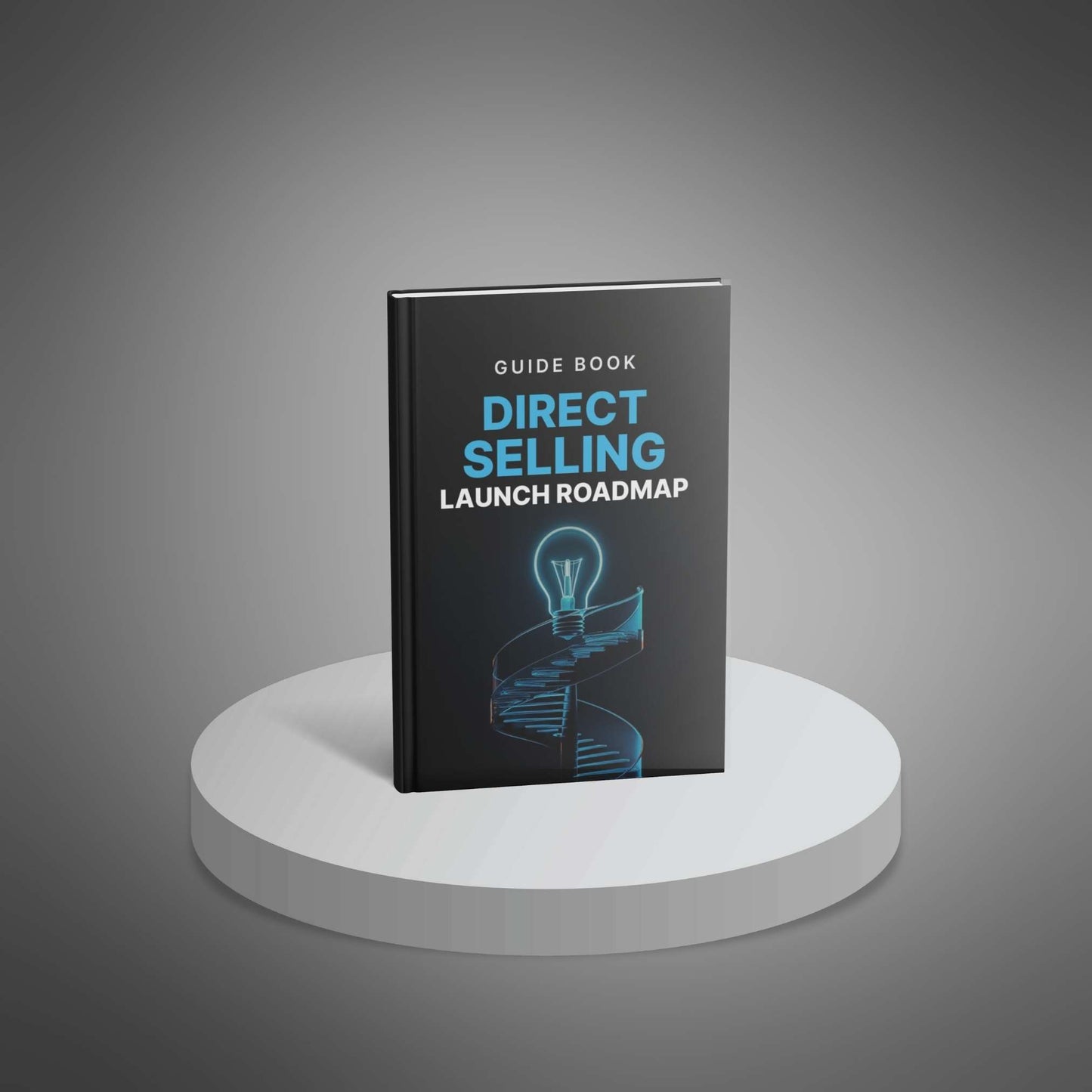 The 90-Day Direct Selling Business Launch Roadmap