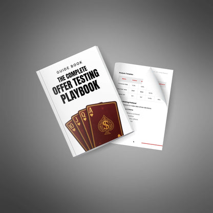 The Complete Offer Testing Playbook