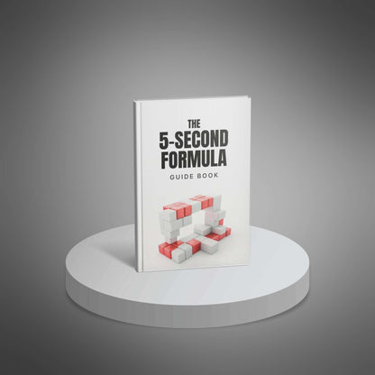 The 5-Second Formula