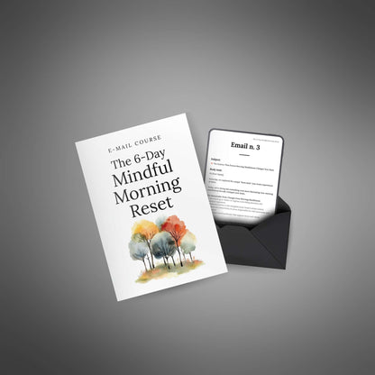 The 6-Day Mindful Morning Reset