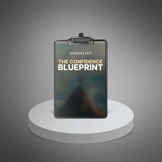 The Confidence Blueprint - Checklist