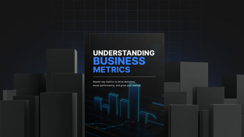 Understanding Business Metrics - Bundle