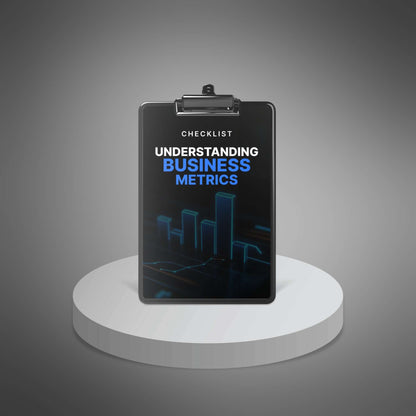 Understanding Business Metrics - Checklist
