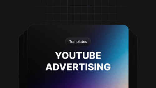 YouTube Advertising Templates